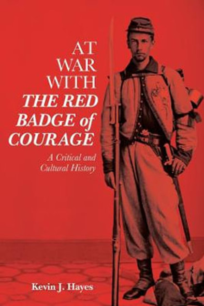 At War with The Red Badge of Courage At War with The Red Badge of Courage