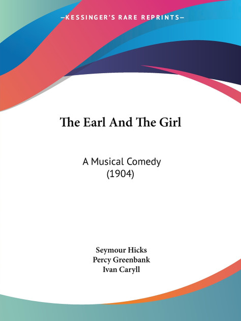 The Earl And The Girl The Earl And The Girl