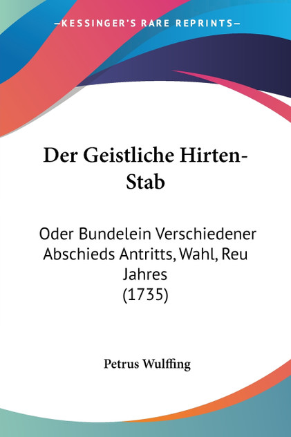 Der Geistliche Hirten-Stab
