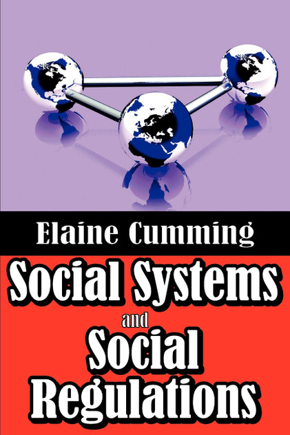 Social Systems and Social Regulations Social Systems and Social Regulations