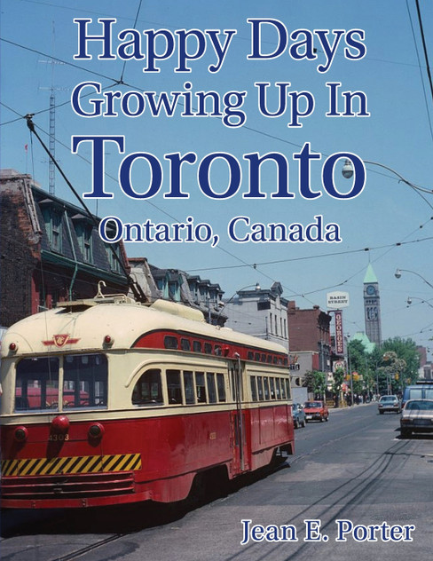 Happy Days Growing Up In Toronto Happy Days Growing Up In Toronto