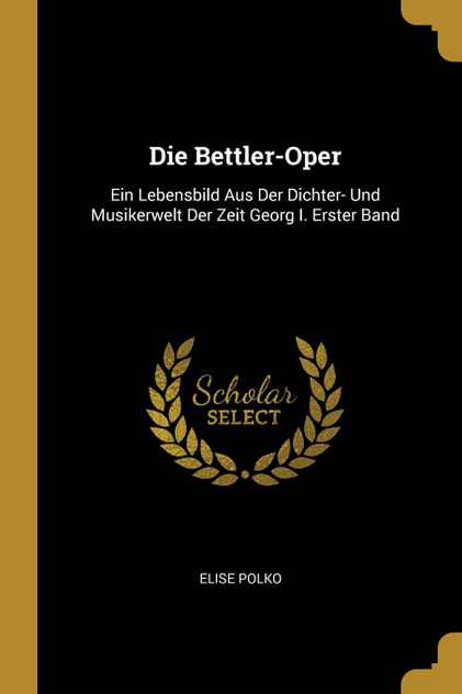 Die Bettler-Oper