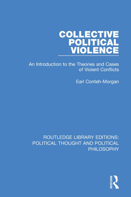 Collective Political Violence Collective Political Violence