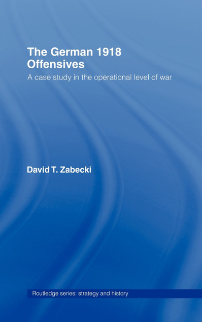 The German 1918 Offensives
