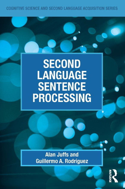 Second Language Sentence Processing