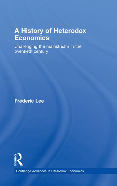 A History of Heterodox Economics A History of Heterodox Economics