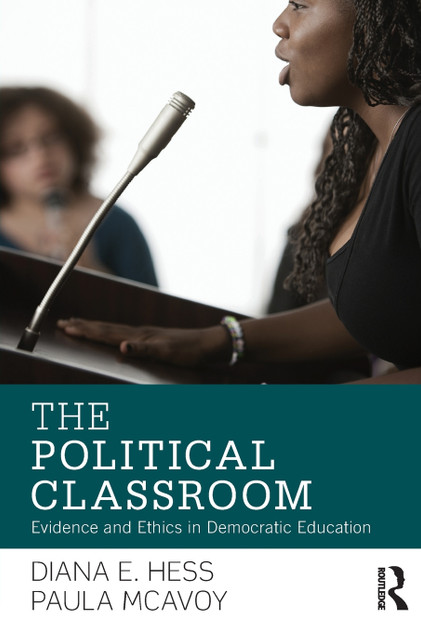The Political Classroom The Political Classroom