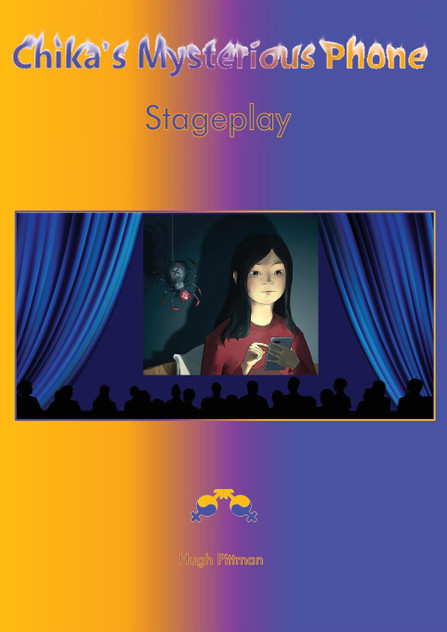 Chika's Mysterious Phone Stageplay Chika's Mysterious Phone Stageplay