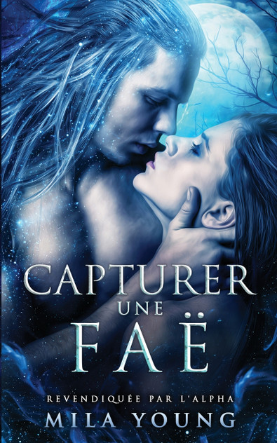 Capturer une Faë Capturer une Faë