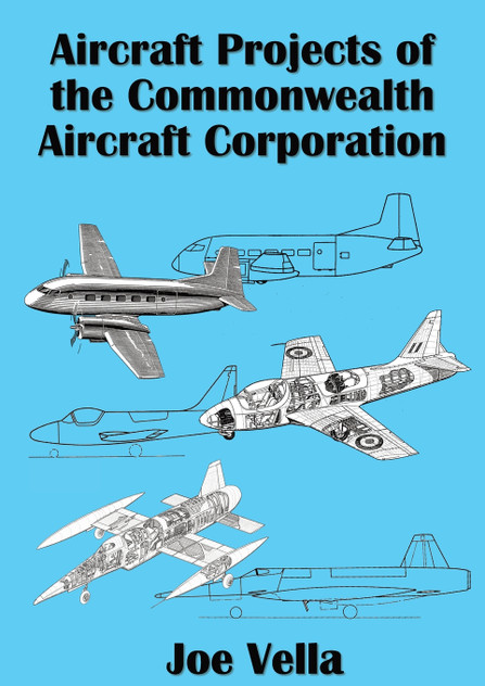 Aircraft Projects of the Commonwealth Aircraft Corporation Aircraft Projects of the Commonwealth Aircraft Corporation