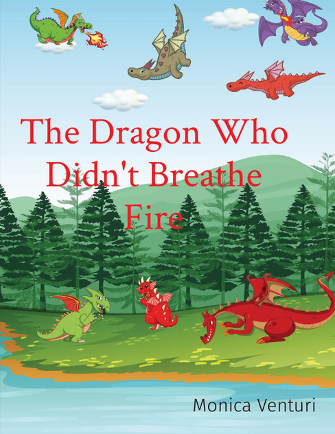 The Dragon Who Didn't Breathe Fire The Dragon Who Didn't Breathe Fire