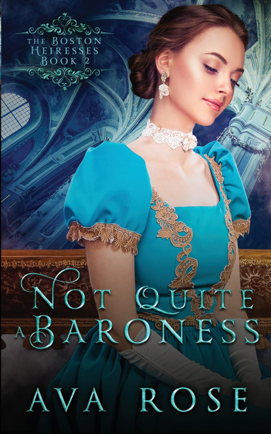 Not Quite a Baroness Not Quite a Baroness