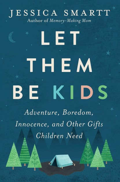 Let Them Be Kids Let Them Be Kids