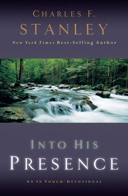 Into His Presence Into His Presence