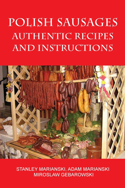 Polish Sausages, Authentic Recipes And Instructions Polish Sausages, Authentic Recipes And Instructions