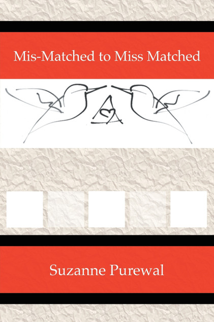 Mis-Matched to Miss Matched Mis-Matched to Miss Matched