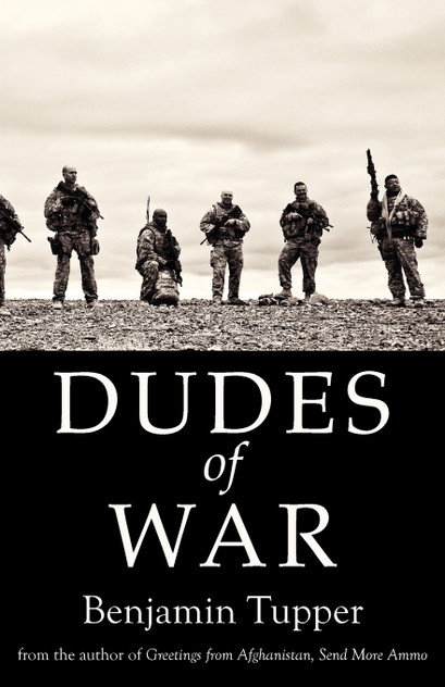 Dudes of War Dudes of War