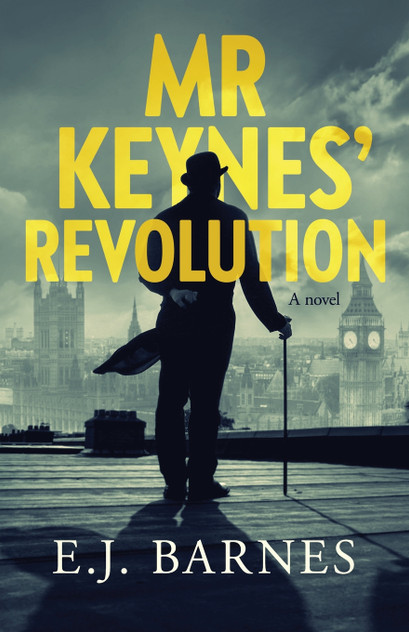 Mr Keynes' Revolution Mr Keynes' Revolution