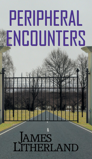 Peripheral Encounters (Slowpocalypse, Book 4) Peripheral Encounters (Slowpocalypse, Book 4)