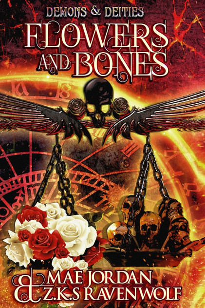 Flowers and Bones Flowers and Bones