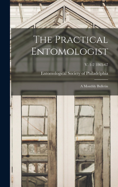 The Practical Entomologist