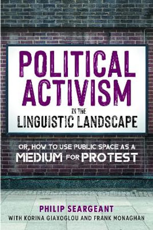 Political Activism in the Linguistic Landscape