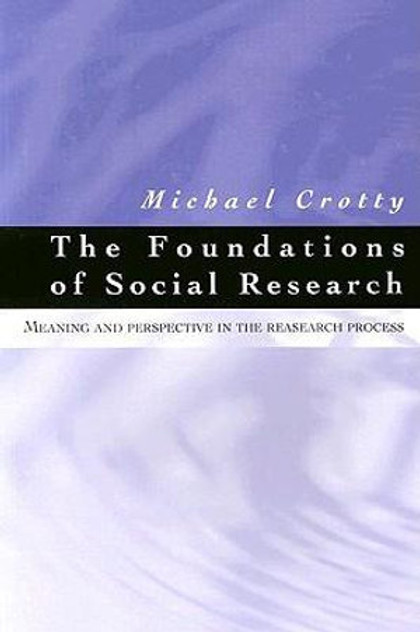 The Foundations of Social Research