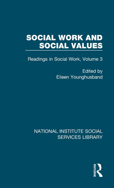 Social Work and Social Values Social Work and Social Values
