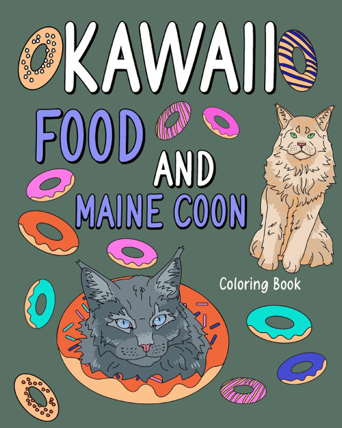 Kawaii Food and Maine Coon Coloring Book Kawaii Food and Maine Coon Coloring Book