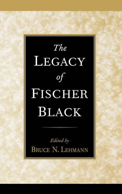 The Legacy of Fischer Black