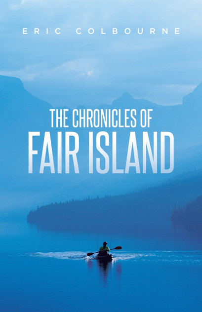 The Chronicles of Fair Island The Chronicles of Fair Island