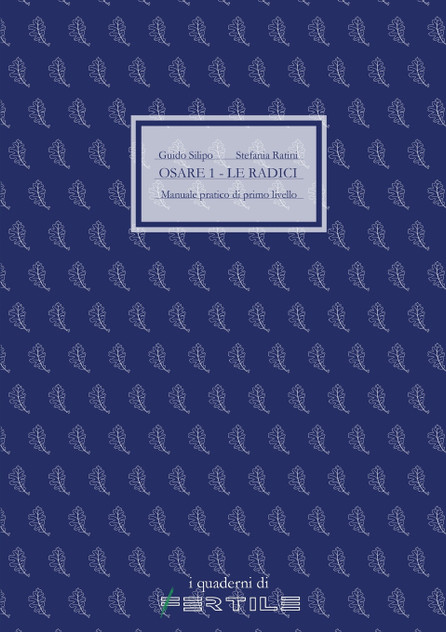 OSARE 1 - LE RADICI OSARE 1 - LE RADICI