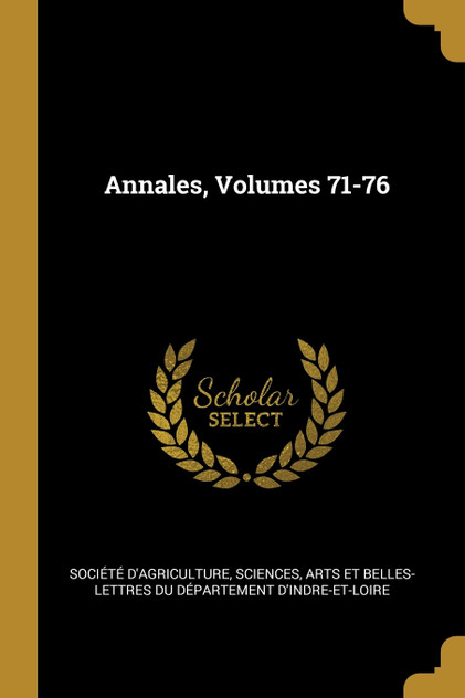Annales, Volumes 71-76 Annales, Volumes 71-76