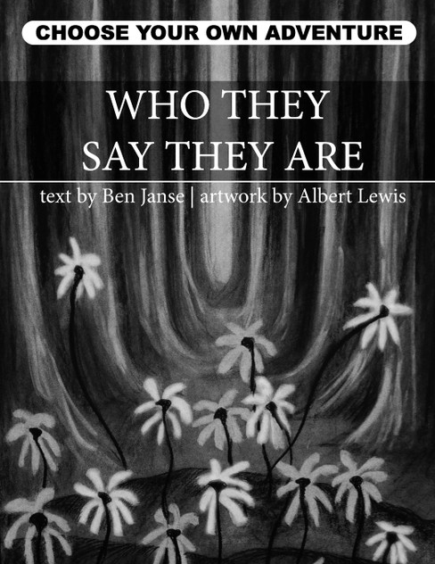 Who They Say They Are Who They Say They Are