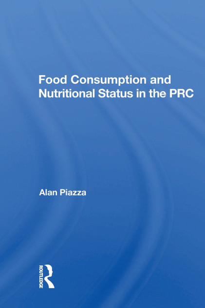 Food Consumption And Nutritional Status In The Prc