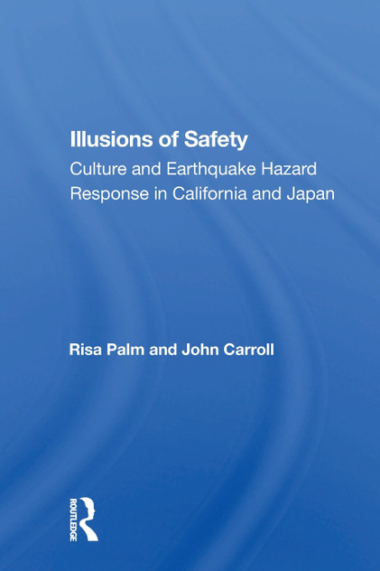 Illusions of Safety Illusions of Safety