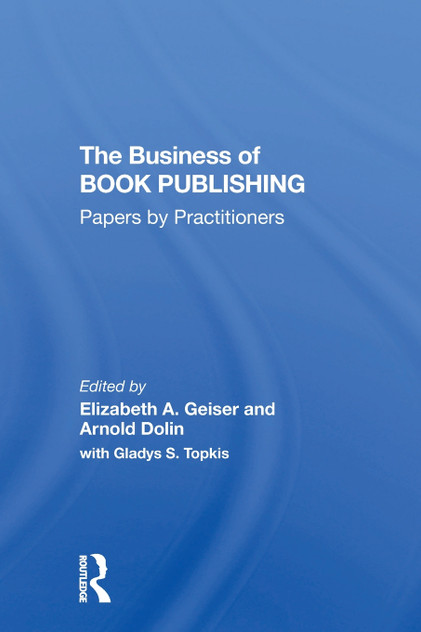 The Business Of Book Publishing The Business Of Book Publishing