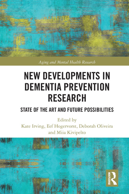 New Developments in Dementia Prevention Research New Developments in Dementia Prevention Research