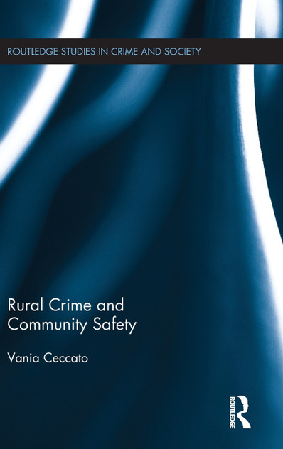 Rural Crime and Community Safety Rural Crime and Community Safety