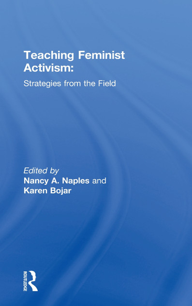 Teaching Feminist Activism Teaching Feminist Activism
