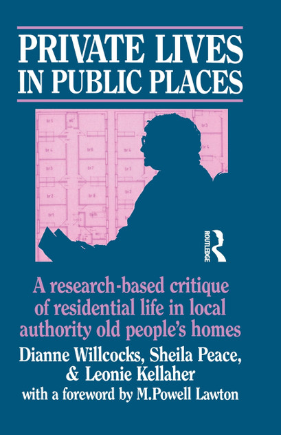 Private Lives in Public Places Private Lives in Public Places