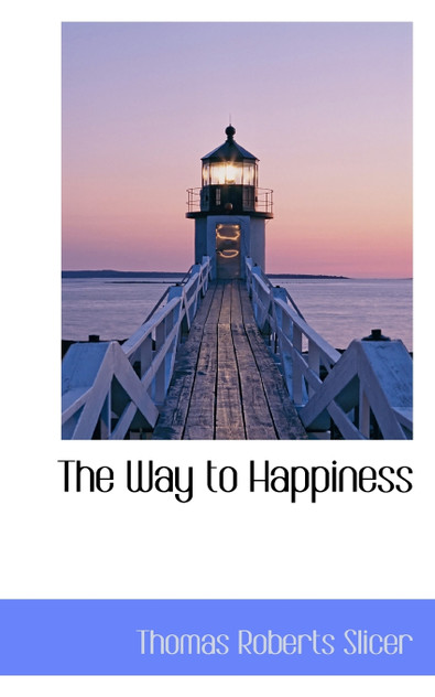 The Way to Happiness The Way to Happiness