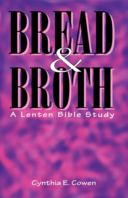 BREAD AND BROTH BREAD AND BROTH