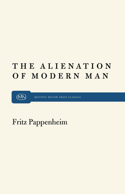The Alienation of Modern Man
