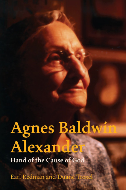 Agnes Baldwin Alexander Hand of the Cause of God Agnes Baldwin Alexander Hand of the Cause of God