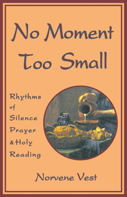No Moment Too Small No Moment Too Small