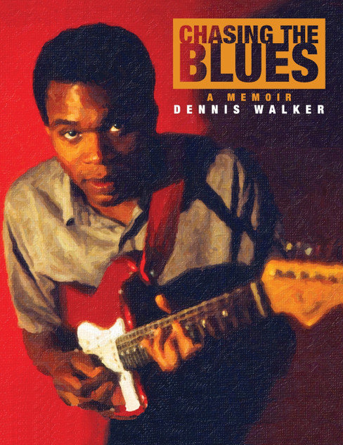 Chasing the Blues - A Memoir Chasing the Blues - A Memoir