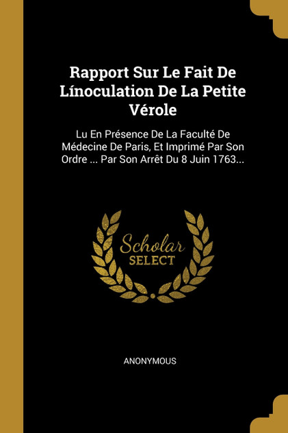 Rapport Sur Le Fait De Línoculation De La Petite Vérole