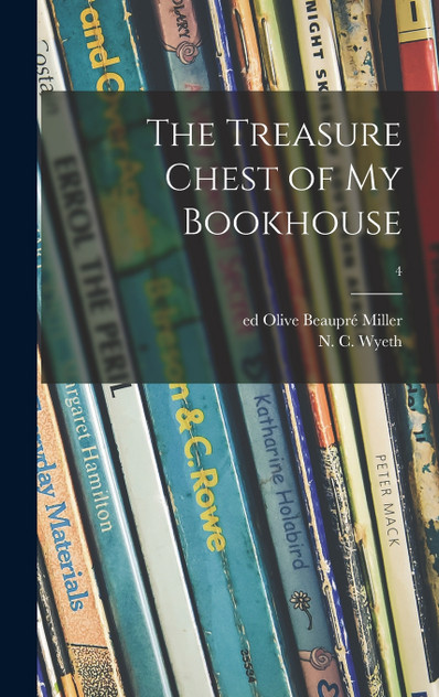 The Treasure Chest of My Bookhouse; 4 The Treasure Chest of My Bookhouse; 4