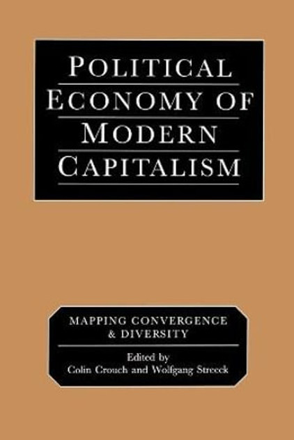 Political Economy of Modern Capitalism Political Economy of Modern Capitalism